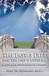 The Fast-5 Diet and the Fast-5 Lifestyle by Bert Herring