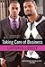 Taking Care of Business by Lutishia Lovely