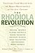 The Rhodiola Revolution by Richard P. Brown