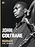 John Coltrane - Biografie (German Edition)