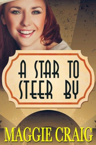 A Star to Steer By (Kindle Edition)