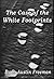 The Case of the White Footprints (The Famous Cases of Dr. Thorndyke #31)