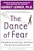The Dance of Fear by Harriet Lerner
