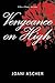Vengeance on High (A Wally Morris Mystery Book 4)