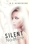 Silent No More