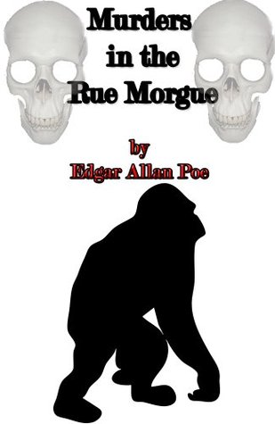 The Murders in the Rue Morgue