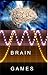 Brain games and Fun Games: Brain fitness with free kindle games and premium games. Brain games, Puzzle, Word games, Sudoku, etc.