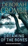 Dreaming of the Bones by Deborah Crombie