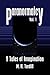 Paranormalcy: 9 Tales of Imagination