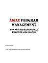 Agile Program Management : How Program Managers Can Influence Agile Success Agile Program Management : How Program Managers Can Influence Agile Success