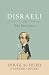 Disraeli: or, The Two Lives