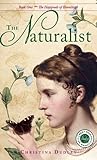 The Naturalist (The Hapgoods of Bramleigh, #1)