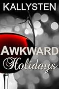 Awkward Holidays