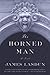 The Horned Man: A Novel