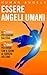 Essere Angeli Umani (Italian Edition)