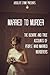 Married to Murder: The Bizarre and True Accounts of People Who Married Murderers