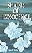 Shades of Innocence by Carroll Multz