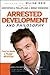 Arrested Development and Philosophy: They've Made a Huge Mistake (The Blackwell Philosophy and Pop Culture Book 27)