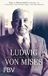Ludwig von Mises:...