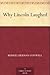 Why Lincoln Laughed