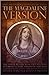 The Magdalene Version: Secret Wisdom from a Gnostic Mystery School