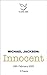 Michael Jackson: Innocent - 28 February 2005 : Book 1