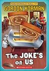 The Joke's On Us