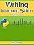 Writing Idiomatic Python 2