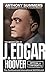 Official and Confidential: The Secret Life of J Edgar Hoover