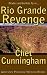 Rio Grande Revenge (Outlaws...