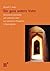 Der ganz andere Vater: Die biblische Geschichte vom verlorenen Sohn aus nahöstlicher Perspektive in Szene gesetzt (German Edition)