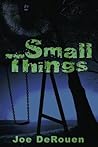 Small Things