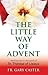 The Little Way of Advent