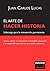 El arte de Hacer Historia (Spanish Edition)