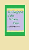 the delightful guide to poetry forms