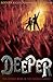 Deeper by Roderick Gordon Deeper by Roderick Gordon