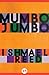 Mumbo Jumbo: A Novel