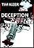 Deception: They killed the wrong man. Now they're going to fix their mistake.
