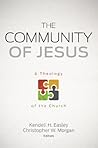 The Community of Jesus: A Theology of the Church Book cover for The Community of Jesus: A Theology of the Church