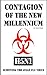 Contagion of the New Millennium by Victor Chase