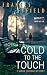Cold to the Touch: A Tense Mystery Thriller About a Lawyer's Search for a Missing Friend