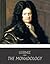 The Monadology by Gottfried Wilhelm Leibniz