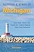 Backroads & Byways of Michigan: Drives, Day Trips & Weekend Excursions (Backroads & Byways)