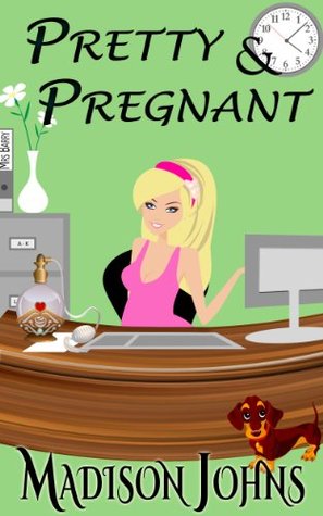 Pretty and Pregnant (Kimberly Steele Sweet Romance, #1)