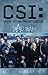 CSI by Max Allan Collins