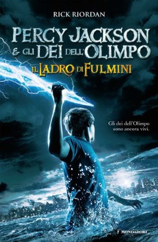Il ladro di fulmini (Percy Jackson e gli dei dell'Olimpo, #1)