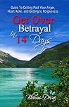 Get Over Betrayal...