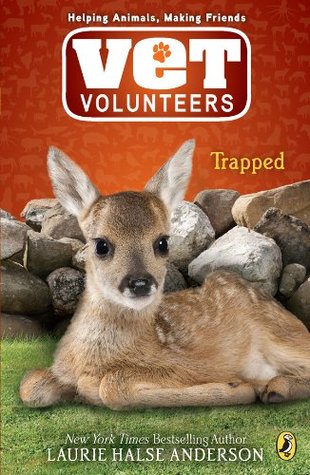 Trapped (Vet Volunteers Book 8)