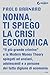 Nonna, ti spiego la crisi economica