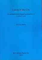 Insects in the City: An Archaeoentomological Perspective on London's Past